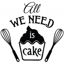 Sticker Bucatarie - All we need is cake - Img 2