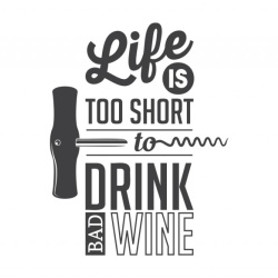 Sticker Bucatarie - Life is too short to drink bad wine - Img 2