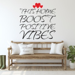 Sticker De Perete This Home Boosts Positive Vibes - Img 2