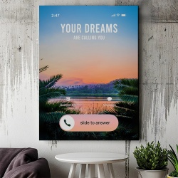 Tablou Canvas Motivational - The dreams are calling you (exotic view) - Img 4