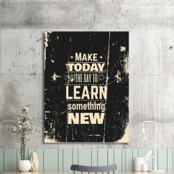 Tablou Motivational - Learn Something New - Img 2