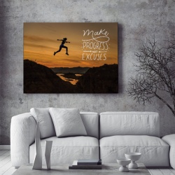 Tablou Motivational - Make Progresses, Not Excuses - Img 3