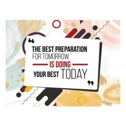 Tablou Motivational - The Best Preparation - Img 3