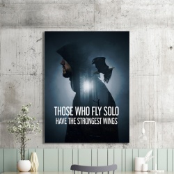 Tablou Motivational - Those Who Fly Solo - Img 2