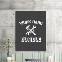 Tablou Motivational - Work Hard, Stay Humble - Img 2