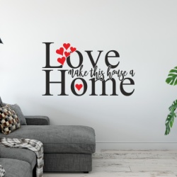 Sticker De Perete Love Makes This House A Home - Img 4