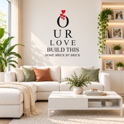 Sticker De Perete Our Love Build This Home Brick By Brick
