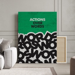 Tablou Canvas Motivational - Actions over words - Img 3