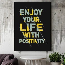 Tablou Canvas Motivational - Enjoy your life with positivity - Img 2