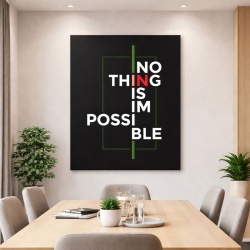 Tablou Canvas Motivational - Nothing is impossible (text art on black)