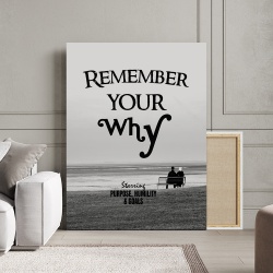 Tablou Canvas Motivational - Remember your why - Img 2