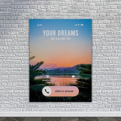 Tablou Canvas Motivational - The dreams are calling you (exotic view) - Img 2
