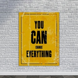Tablou Canvas Motivational - You can change everything (yellow) - Img 2