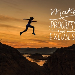 Tablou Motivational - Make Progresses, Not Excuses - Img 4