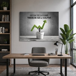 Tablou Motivational - Succesul Este Ca O Planta