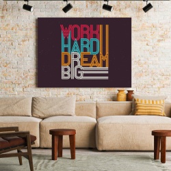 Tablou Motivational - Work Hard, Dream Big (Retro) - Img 2
