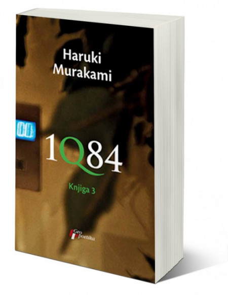 1Q84 - Knjiga 3 - Haruki Murakami
