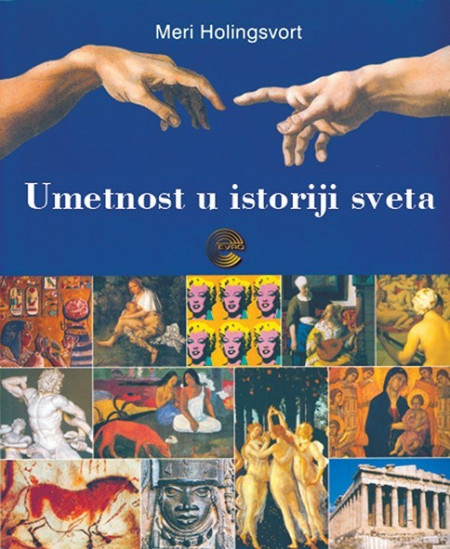 Umetnost u istoriji sveta - Meri Holingsvort