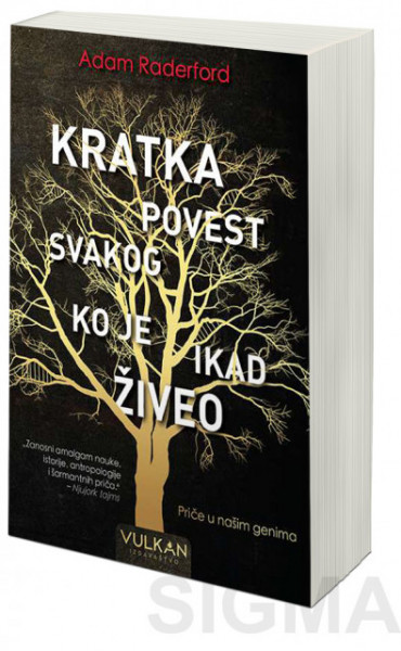 Kratka povest svakoga ko je ikada živeo - Adam Raderford