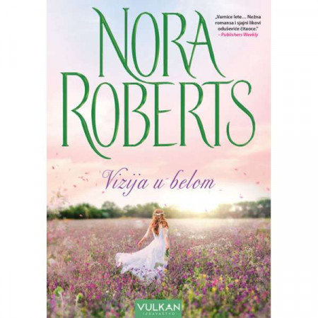 Vizija u belom - Nora Roberts