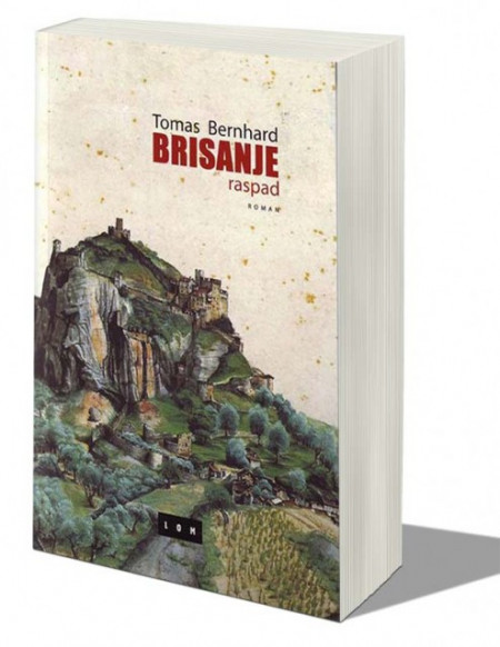 Brisanje raspad - Tomas Bernhard