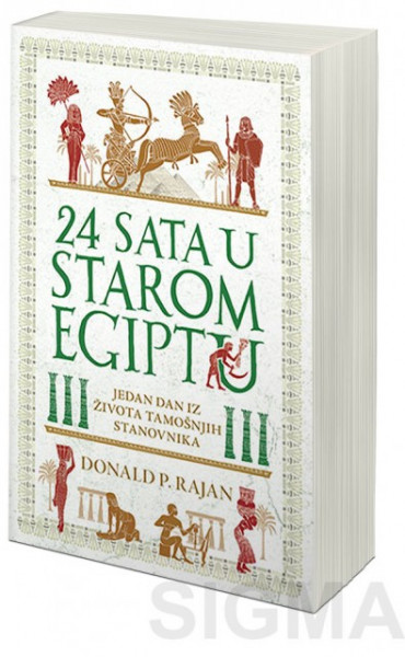 24 sata u starom Egiptu - Donald P. Rajan