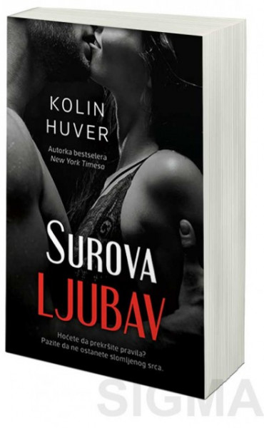 Surova ljubav - Kolin Huver | Knjižara Sigma