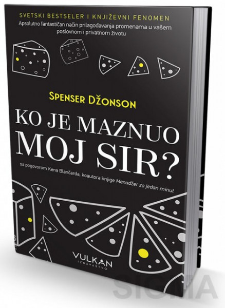Ko je maznuo moj sir- Spenser Džonson