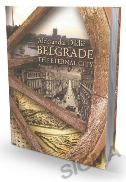 Beograd večiti grad - Aleksandar Diklić (na engleskom)