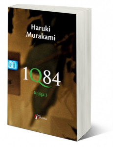 1Q84 - Knjiga 3 - Haruki Murakami