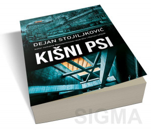Kišni psi - Dejan Stojiljković