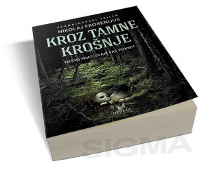 Kroz tamne krošnje - Nikolaj Frobenijus