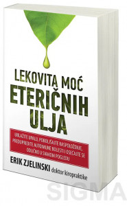 Lekovita moć eteričnih ulja – Erik Zjelinski