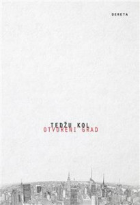 Otvoreni grad - Tedžu Kol
