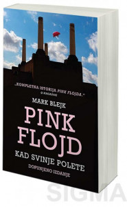 Pink Flojd - Kad svinje polete - Mark Blejk