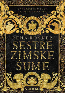 Sestre zimske šume - Rena Rosner