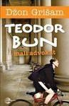 Teodor Bun, mali advokat - Džon Grišam