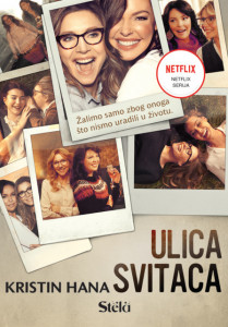 Ulica svitaca – Kristin Hana