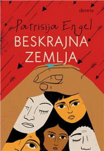 Beskrajna zemlja - Patrisija Engel