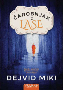 Čarobnjak iz Lase - Dejvid Miki