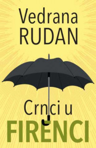 Crnci u Firenci - Vedrana Rudan