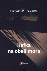 Kafka na obali mora - Haruki Murakami