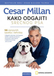Kako odgajiti srećnog psa - Sezar Milan