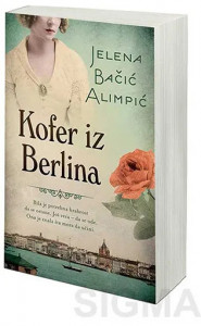 Kofer iz Berlina - Jelena Bačić Alimpić