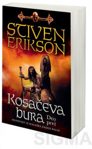 Kosačeva bura - deo prvi - Stiven Erikson