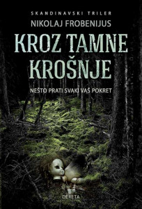 Kroz tamne krošnje - Nikolaj Frobenijus