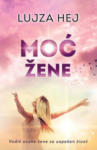 Moć žene - Lujza Hej