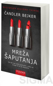 Mreža šaputanja - Čandler Bejker