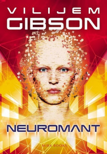 Neuromant – Vilijem Gibson