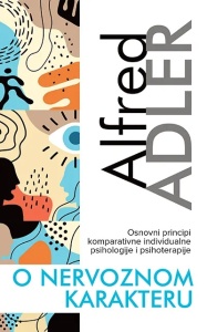 O nervoznom karakteru - Alfred Adler